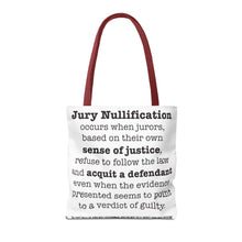 Load image into Gallery viewer, Activism Quote Tote Bag - Black and White Jury Nullification Awareness