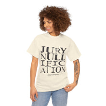 Load image into Gallery viewer, Activist T-Shirt - Jury Nullification Awareness