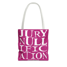 Load image into Gallery viewer, Activism Tote Bag - Fuchsia and White Jury Nullification Awareness