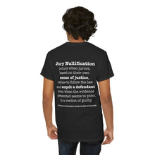 Load image into Gallery viewer, Activist T-Shirt - Jury Nullification Awareness