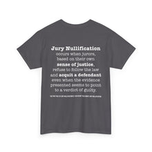 Load image into Gallery viewer, Activist T-Shirt - Jury Nullification Awareness