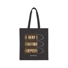 Load image into Gallery viewer, Deny Defend Depose Black Canvas Tote Bag
