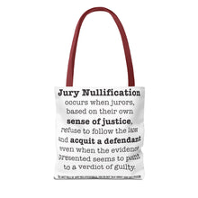 Load image into Gallery viewer, Activism Quote Tote Bag - Black and White Jury Nullification Awareness
