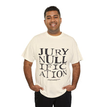 Load image into Gallery viewer, Activist T-Shirt - Jury Nullification Awareness
