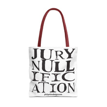 Load image into Gallery viewer, Activism Quote Tote Bag - Black and White Jury Nullification Awareness
