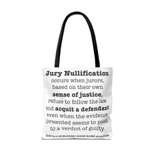 Load image into Gallery viewer, Activism Quote Tote Bag - Black and White Jury Nullification Awareness
