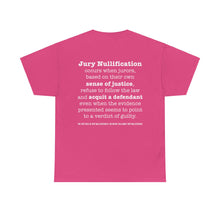 Load image into Gallery viewer, Activist T-Shirt - Jury Nullification Awareness
