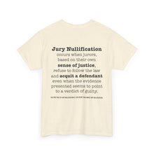 Load image into Gallery viewer, Activist T-Shirt - Jury Nullification Awareness
