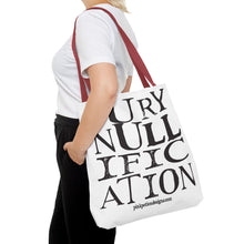 Load image into Gallery viewer, Activism Quote Tote Bag - Black and White Jury Nullification Awareness
