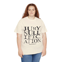 Load image into Gallery viewer, Activist T-Shirt - Jury Nullification Awareness
