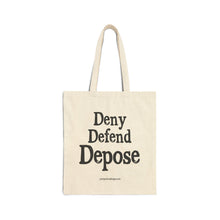 Load image into Gallery viewer, Canvas Tote Bag - Deny Defend Depose Natural  (solid text)
