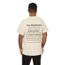 Load image into Gallery viewer, Activist T-Shirt - Jury Nullification Awareness
