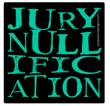 Load image into Gallery viewer, Jury Nullification Sticker
