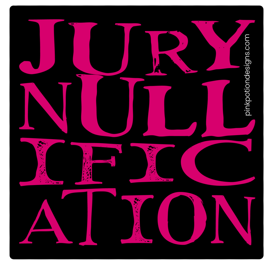 Jury Nullification Sticker