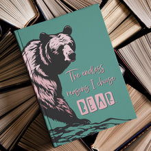 Load image into Gallery viewer, The endless reasons I choose BEAR Hardcover Journal Tearaway TEAL
