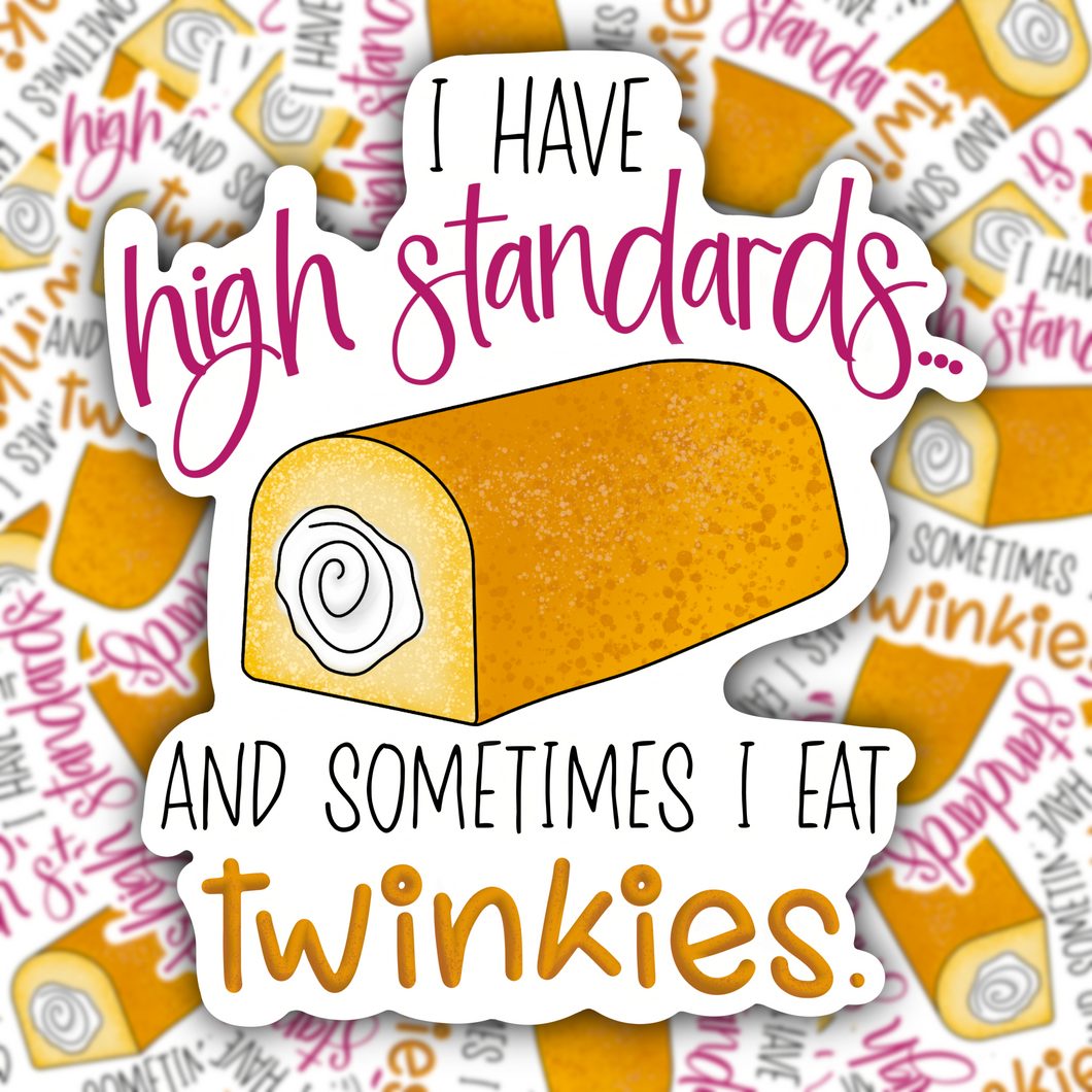 High Standards and Twinkies STICKER